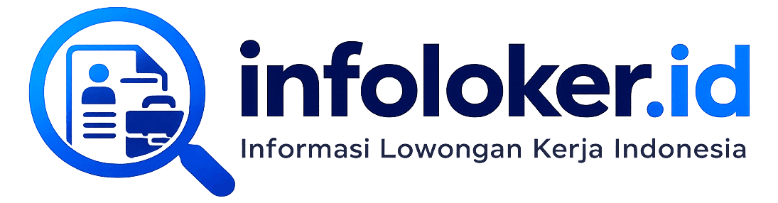 InfoLoker.id — Informasi Lowongan Kerja Indonesia